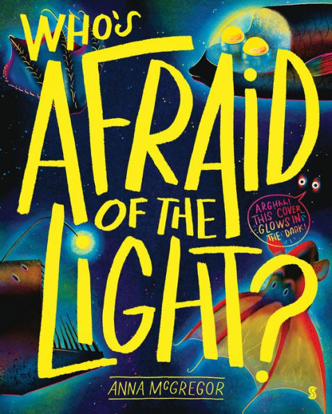 Who'S Afraid Of The Light? - 9781957363431