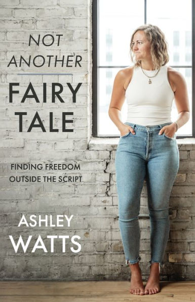 Not Another Fairy Tale: Finding Freedom Outside The Script
