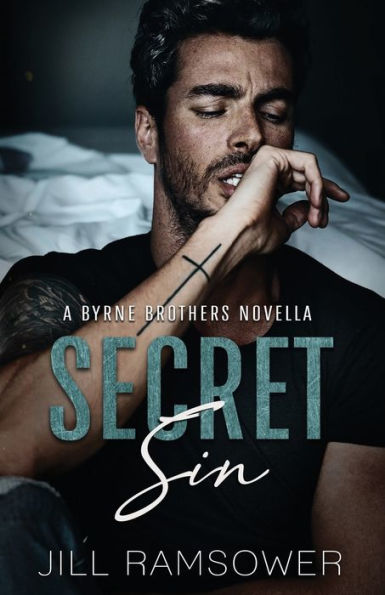 Secret Sin: A Byrne Brothers Novella (The Byrne Brothers) - 9781957398549