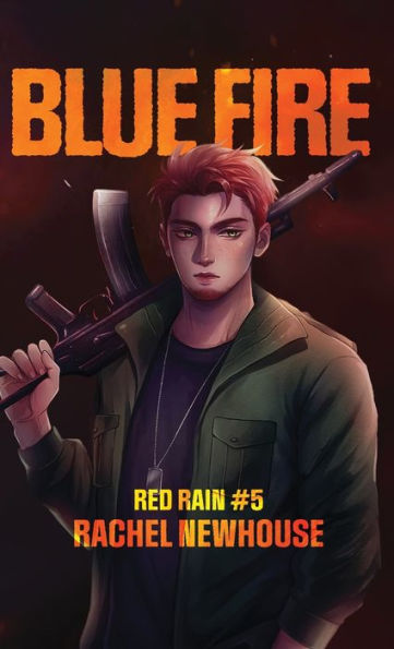 Blue Fire (Red Rain) - 9781957432120