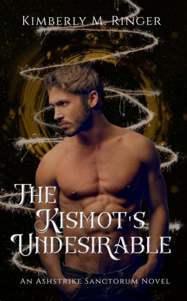 The Kismot's Undesirable - 9781957447131