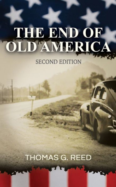 El fin de la vieja América Segunda edición - 9781957528083