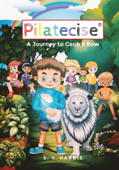 Pilatecise: A Journey To Centre Bow - 9781957547336