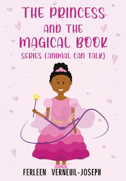 The Princess And The Magical Book