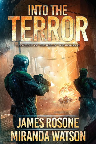 Into The Terror (Rise Of The Republic) - 9781957634586