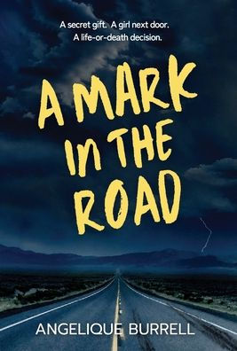 A Mark In The Road - 9781957656212