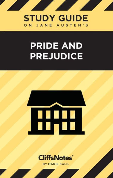 Cliffsnotes On Austen's Pride And Prejudice: Literature Notes