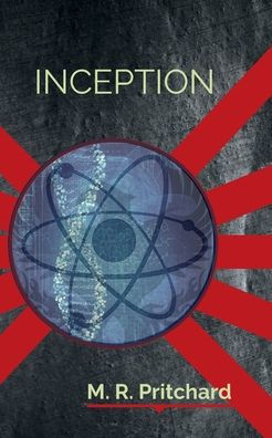 Inception (The Phoenix Project Book Four) - 9781957709161
