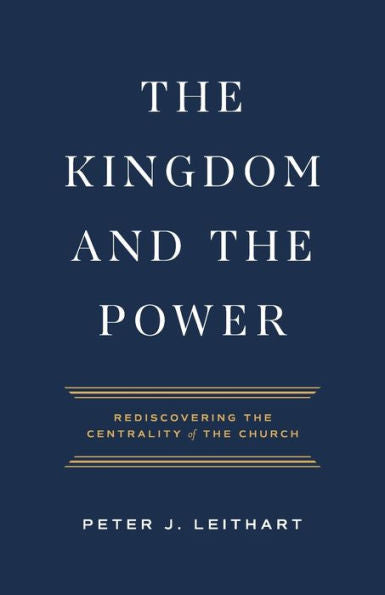 The Kingdom And The Power - 9781957726021
