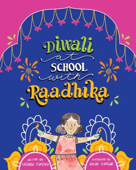 Diwali At School With Raadhika