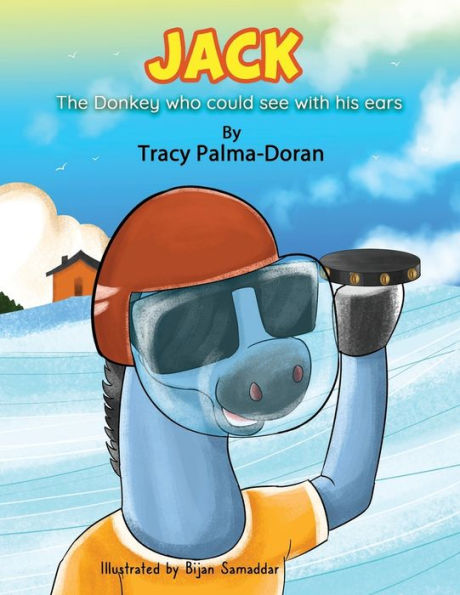Jack: The Donkey Who Could See With His Ears - 9781957809540