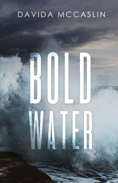 Bold Water - 9781957868646
