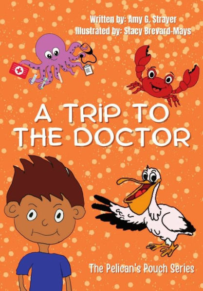 Trip To The Doctor - 9781957913537