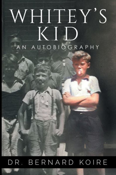 Whitey's Kid: An Autobiography - 9781957917245