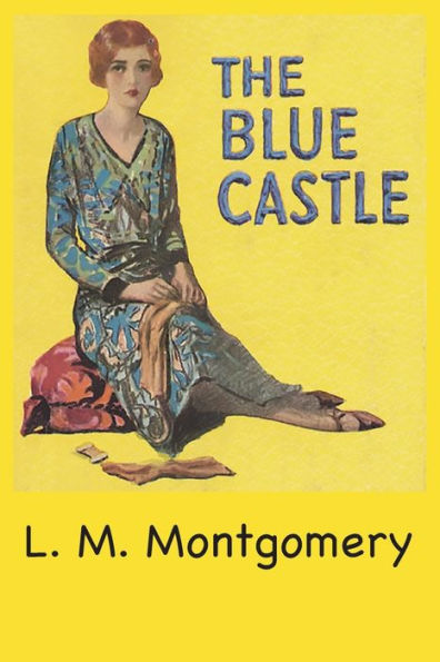 The Blue Castle - 9781957990248