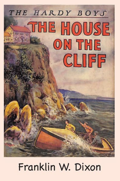 The Hardy Boys: The House On The Cliff (Book 2)