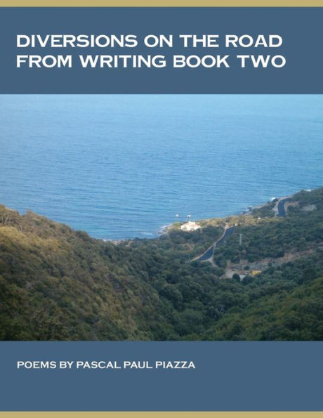 Diversions On The Road From Writing Book Two - 9781958004920