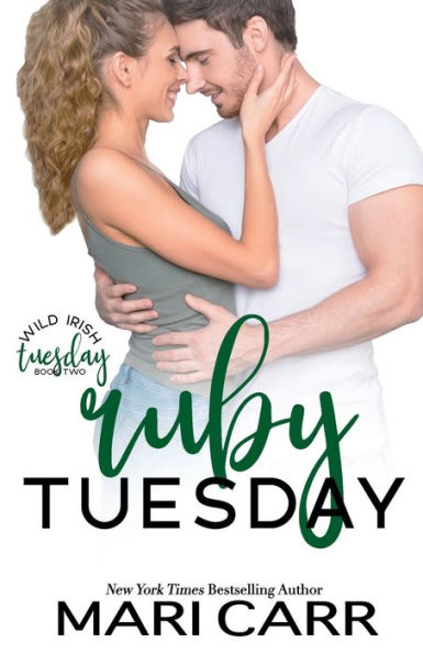 Ruby Tuesday (Wild Irish) - 9781958056639
