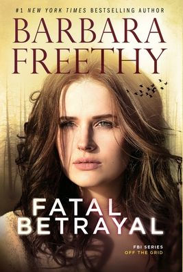 Fatal Betrayal - 9781958064108