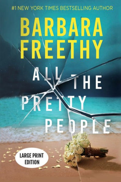All The Pretty People (Large Print Edition): A Page-Turning Psychological Thriller