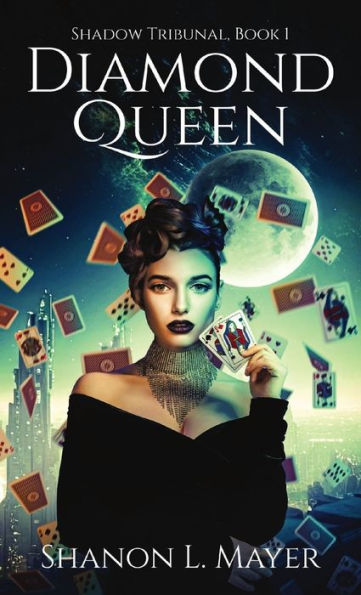 Diamond Queen: Shadow Tribunal, Book 1 - 9781958076125