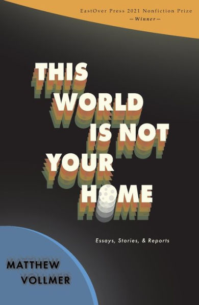 This World Is Not Your Home - 9781958094105