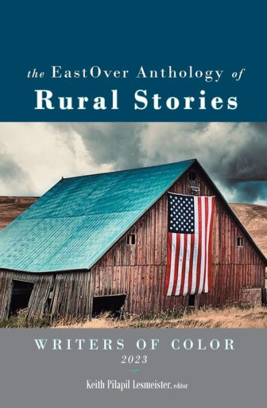 The Eastover Anthology Of Rural Stories - 9781958094259