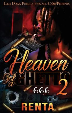 Heaven Got A Ghetto 2 - 9781958111871