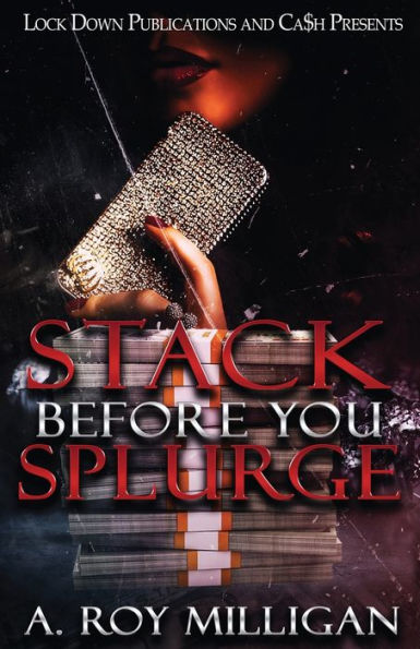 Stack Before You Splurge - 9781958111987