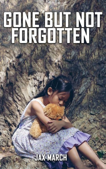 Gone But Not Forgotten - 9781958179130