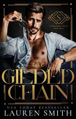 The Gilded Chain (The Surrender Series) - 9781958196960