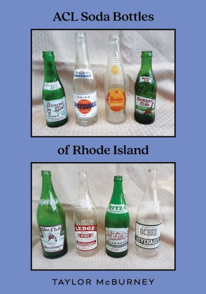 Acl Soda Bottles Of Rhode Island