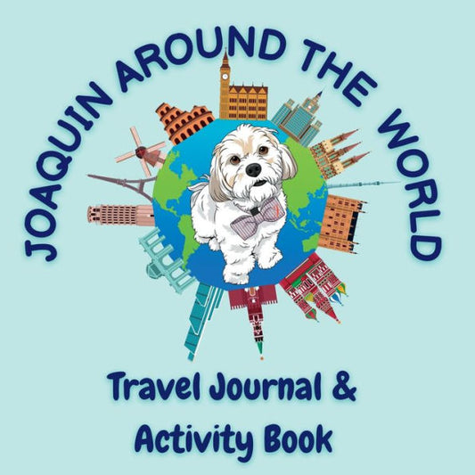 Joaquin Around The World Travel Journal - 9781958234136