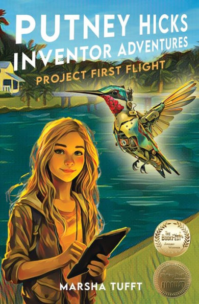 Project First Flight: Putney Hicks Inventor Adventures–Book 3