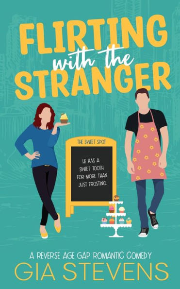 Flirting With The Stranger: A Reverse Age Gap Romantic Comedy (Harbor Highlands Series) - 9781958286135