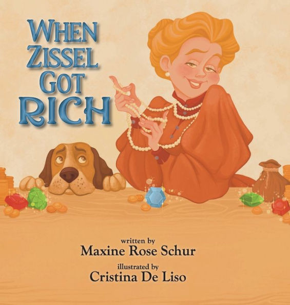 When Zissel Got Rich - 9781958302156