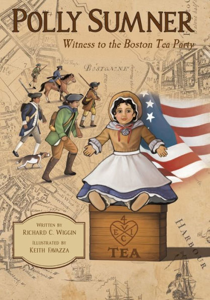 Polly Sumner - Witness To The Boston Tea Party - 9781958302224