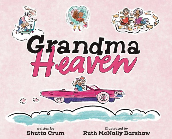 Grandma Heaven - 9781958302309
