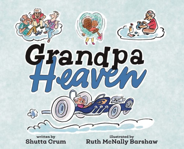 Grandpa Heaven - 9781958302347