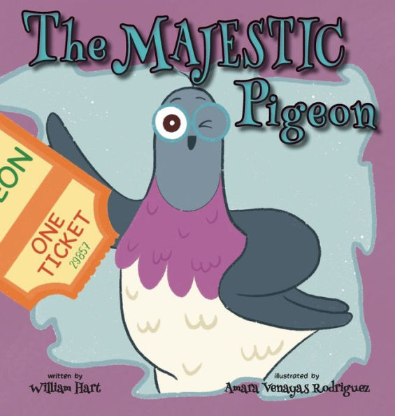 The Majestic Pigeon - 9781958302880