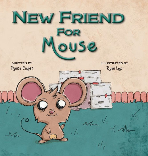 New Friend For Mouse (Foster Mouse) - 9781958302941