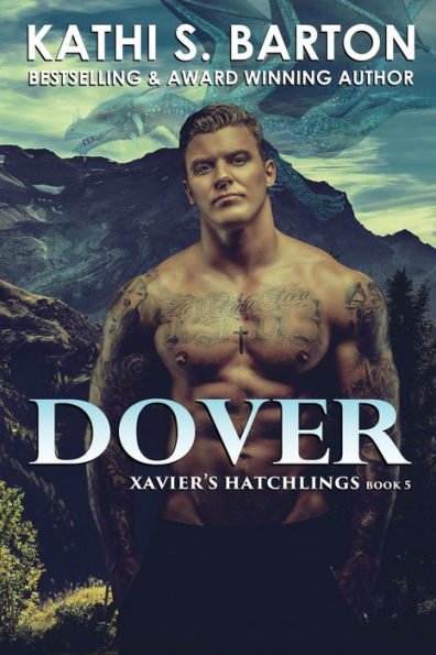 Dover: Xavier’S Hatchlings ? Paranormal Dragon Shifter Romance