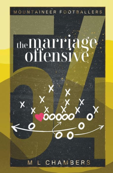 The Marriage Offensive (Mountaineer Footballers) - 9781958374061
