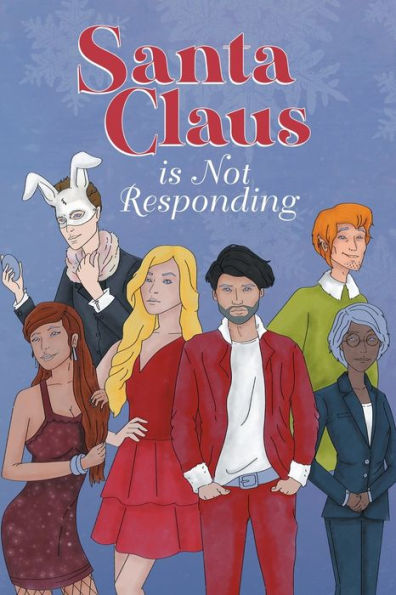 Santa Claus Is Not Responding