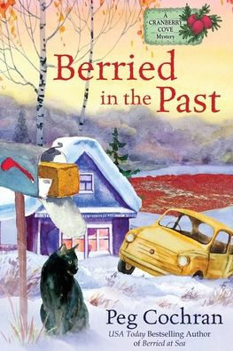 Berried in the Past (Cranberry Cove Mystery)