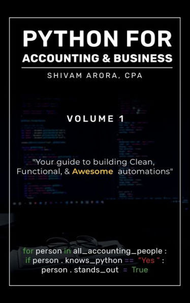 Python For Accounting & Business - Volume 1 - 9781958400326