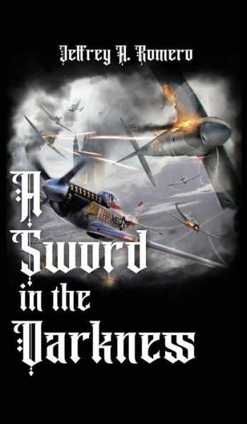 A Sword In The Darkness - 9781958554920