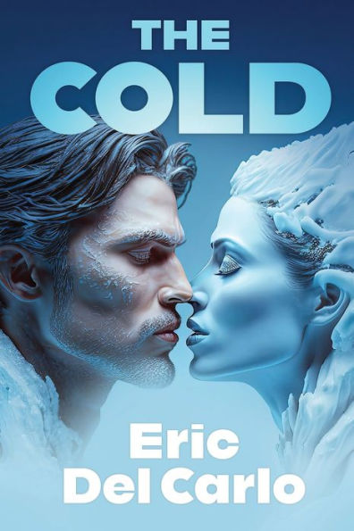 The Cold - 9781958557303