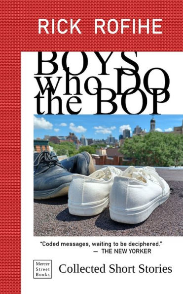 Boys Who Do The Bop - 9781958576038