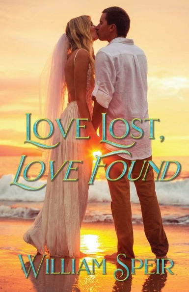 Love Lost, Love Found - 9781958640432